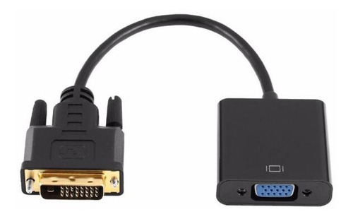 Cable Adaptador Convertidor Dvi 24+1 Macho A Vga Hembra