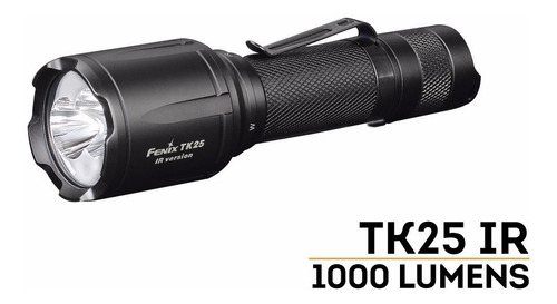 Linterna Fenix Tk25ir Tactica Infrarroja 1000 Lumens 1*18650