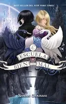 Comprar Libro La Escuela Del Bien Y Del Mal  ( Libro 1 Saga Escuela 