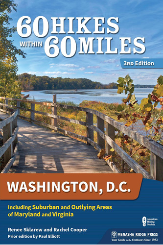 Libro: 60 Hikes Within 60 Miles: Washington, D.c.: Including