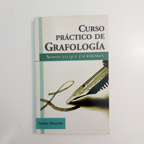 Curso Práctico De Grafología - Andrea Minervini (e)