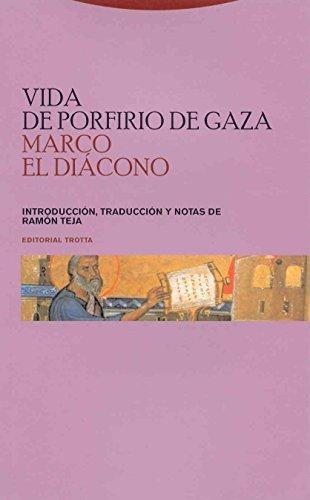 Vida De Porfirio De Gaza, De Marco El Diacono. Editorial Trotta (pr), Tapa Blanda En Español