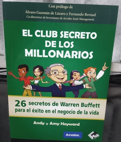 El Club Secreto De Los Millonarios - 26 Secretos De Buffett