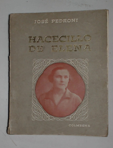 Hacecillo De Elena - Pedroni, Jose