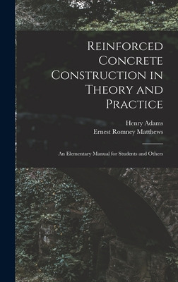 Libro Reinforced Concrete Construction In Theory And Prac...