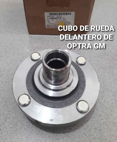 Cubo Rueda Delantero De Optra Gm