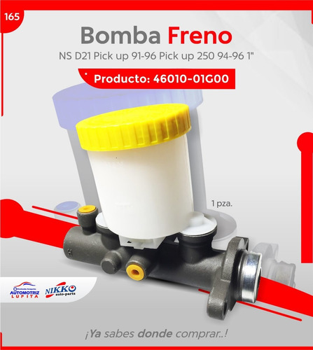 Bomba Freno Nissan D21 Pick Up Modelos 91-96 Pick Up 250 94-