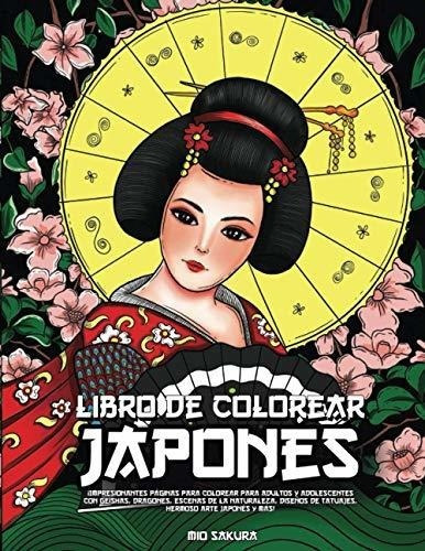 Libro De Colorear Japones Impresionantes Paginas.., De Sakura, Mio. Editorial Independently Published En Español