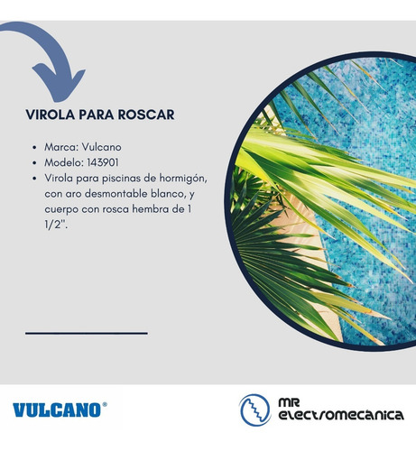 Imagen 5 de 10 de Virola Vulcano Pileta Hormigón - Original