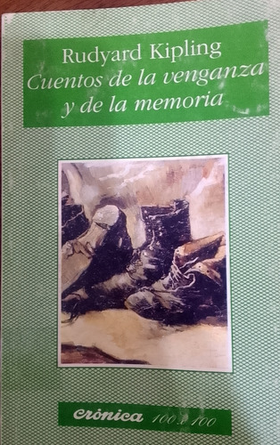 Cuentos De La Venganza Y De La Memoria Rudyard Kipling (Usado)