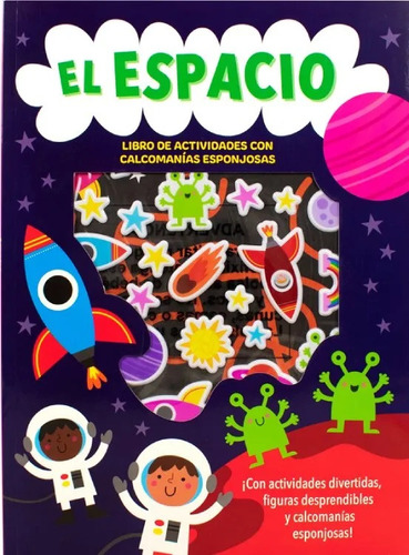 El Espacio Libro De Actividades Con Calcomanías Esponjosas