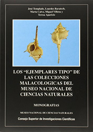 Los Ejemplares Tipo De Las Colecciones Malacologicas Del Mus