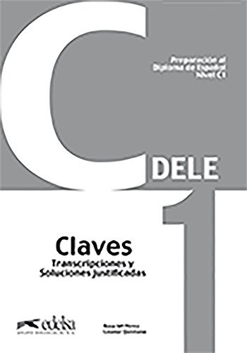 Preparacion Al Dele C1 - Libro De Claves: Claves - C1 -prepa