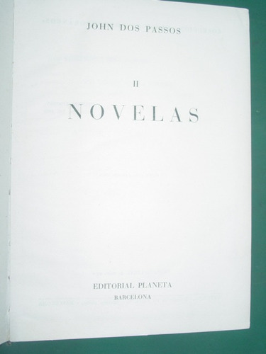 Libro Novelas Tomo 2 John Dos Passos Novelas 1959