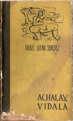 Achalay Vidala - Rafael Jijena Sanchez - Ediciones Dolmen