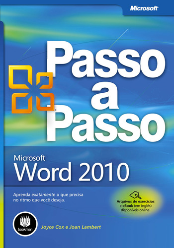 Microsoft Office Word 2010, de Cox, Joyce. Série Microsoft Bookman Companhia Editora Ltda., capa mole em português, 2012