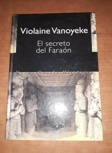 El Secreto Del Faraon - Violaine Vanoyeke - Plural