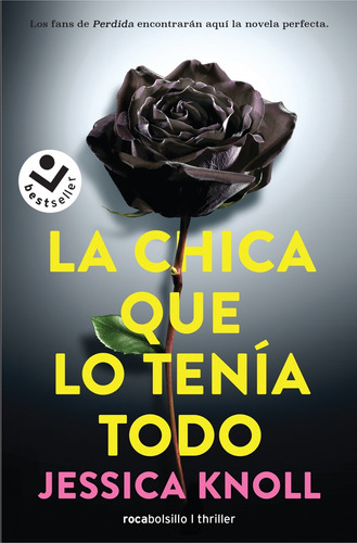 Libro La Chica Que Lo Tenia Todo - Knoll, Jessica