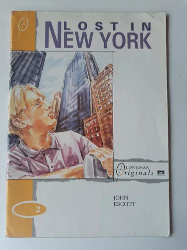 John Escott: Lost In New York