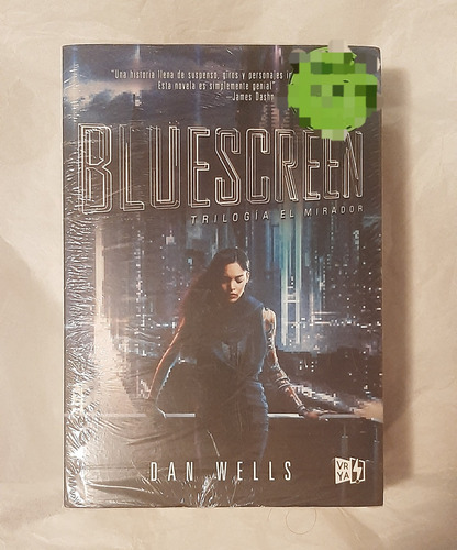 Libro Bluescreen. De Trilogía El Mirador. Dan Wells.