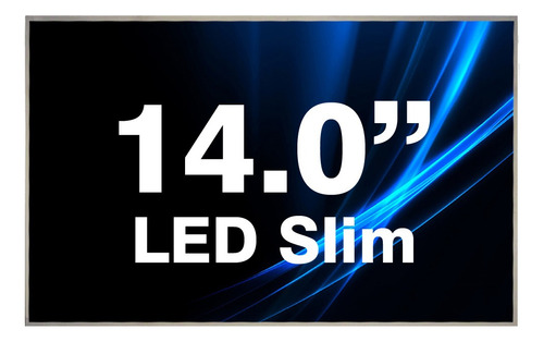 Pantalla Display 14.0 Slim 40 Pin Hb140wx1-400 B140xw03 V.0