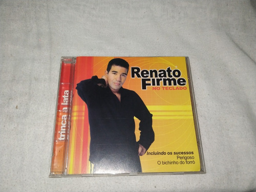 Cd Renato Firme Trinca A Lata