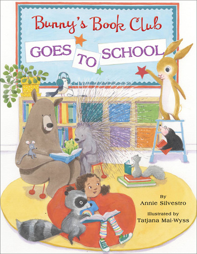 Bunny's Book Club:goes To School - Rh Childrens Books Kel Ed
