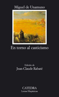 Libro En Torno Al Casticismo De Unamuno Miguel De Catedra