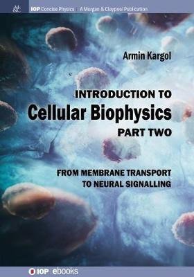 Libro Introduction To Cellular Biophysics, Volume 2 : Fro...