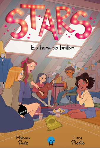 Stars Es Hora De Brillar, De Ruiz, Mairena. Editorial La Esfera Azul, Tapa Blanda En Español