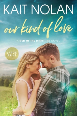 Libro Our Kind Of Love - Nolan, Kait