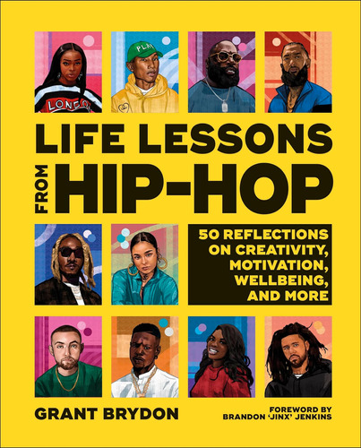 Libro: Life Lessons From Hip-hop: 50 Reflections On And