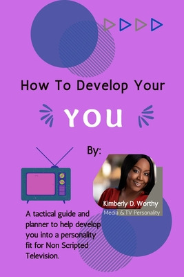 Libro How To Develop Your You: A Tactical Guide And Plann...