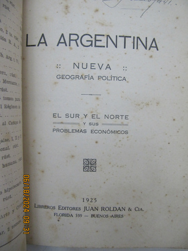 La Argentina Nueva Geografia Politica Dr Alfredo Hudson 1925 (Usado)