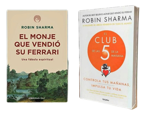 Libro El Monje Que Vendio Su Ferrari+el Club De Las 5