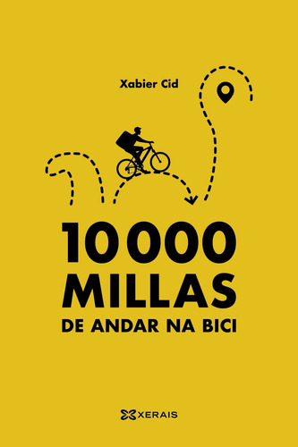 10.000 Millas De Andar Na Bici (edición Literaria - Alternat