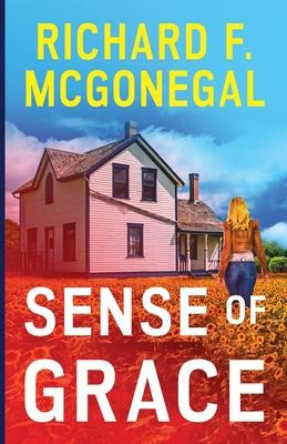 Libro Sense Of Grace - Richard F Mcgonegal