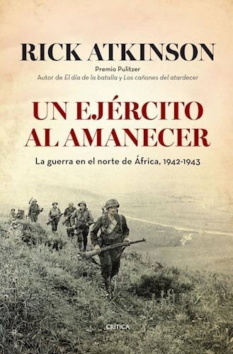 Un Ejercito Al Amanecer-atkinson, Rick