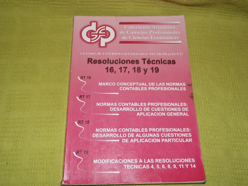 Resoluciones Técnicas 16, 17, 18 Y 19 - Cecyt