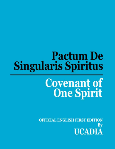 Libro: Pactum De Singularis Spiritus (covenant Of One Spirit