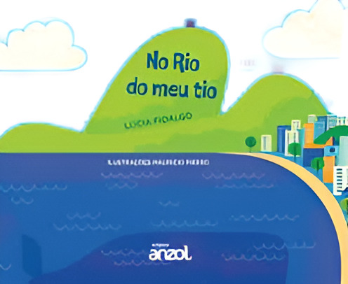 No Rio Do Meu Tio - Lúcia Fidalgo