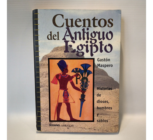 Cuentos Del Antiguo Egipto Gaston Maspero Oceano