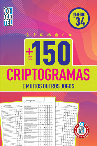 Livro Coquetel Mais De 150 Criptogramas Nível Médio Ed 34: E Muitos Outros Jogos, De Editora Coquetel., Vol. 1. Editorial Coquetel - Nf, Capa Mole, Edição 34 Em Português, 2024