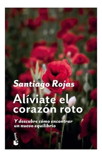 Libro Fisico Alíviate El Corazón Roto