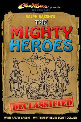 Libro Ralph Bakshi's The Mighty Heroes Declassified - Kev...