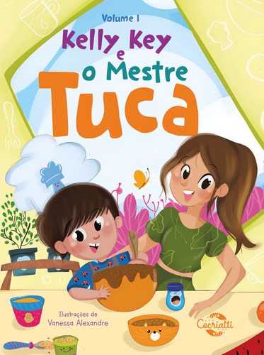 Kelly Key E O Mestre Tuca, De Kelly Key. Editora Cocriatti, Capa Mole Em Português, 2023