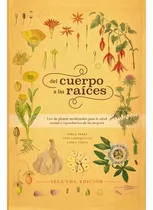 Comprar Del Cuerpo A Las Raíces Ginecosofia