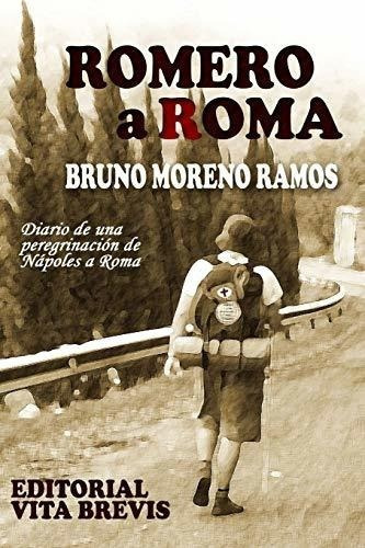 Romero A Roma - Moreno Ramos, Bruno