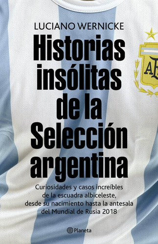 Imagen 1 de 3 de Historias Insólitas De La Selección Argentina De L.wernicke