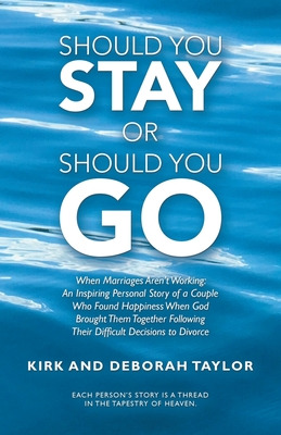 Libro Should You Stay Or Should You Go: When Marriages Ar...
